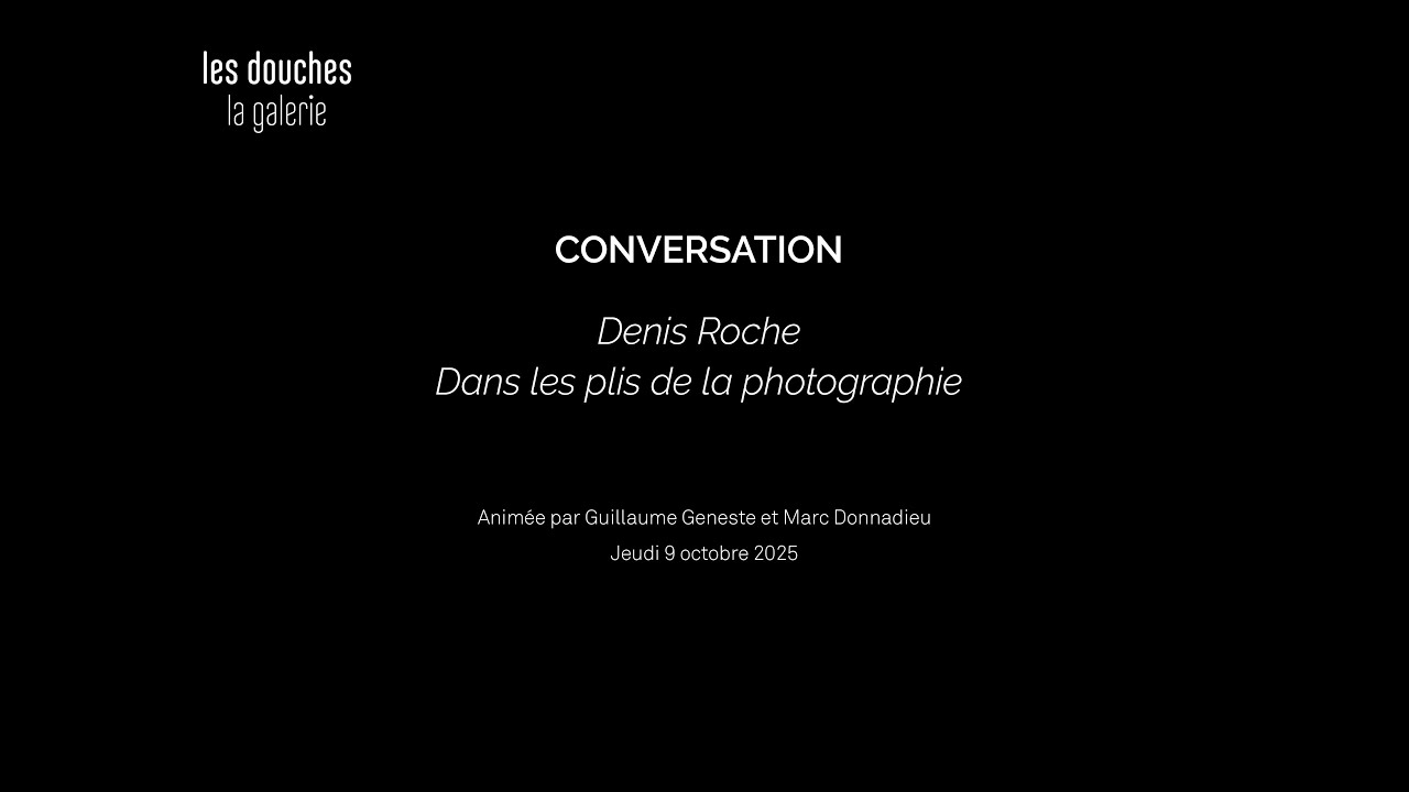 RENCONTRE | Denis Roche, dans les plis de la photographie