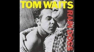Tom Waits - Union Square