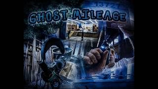 Ghost Mileage | Official Music Video