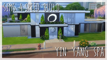YIN YANG SPA FINALE | Sims 4 Room By Room: YIN YANG SPA