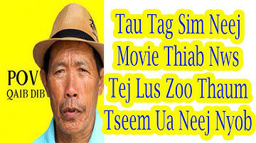 Pov Qaib Dib tau tag sim neej, movie thiab nws tej lus zoo thaum tseem ua neej nyob. 9/20/2021