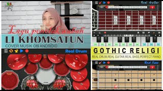 LI KHOMSATUN versi Gothic Metal/ Cover Musik Android