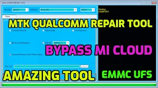 MTK qualcomm emmc repair tool | bypass mi cloud | Xiaomi,ASUS,Huawei,REALME,MEIZU,OPPO screenshot 2