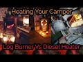 Campervan Heating Log Burner Vs Diesel Heater