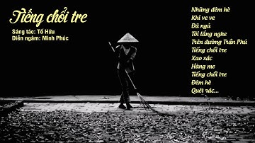 Bài thơ: Tiếng chổi tre - Tố Hữu - Minh Phúc diễn ngâm