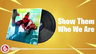Download Lagu Fortnite - Show Them Who We Are - Lobby Music Pack MP3