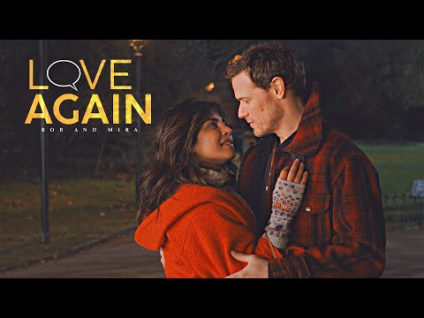 Rob and Mira - Love Again