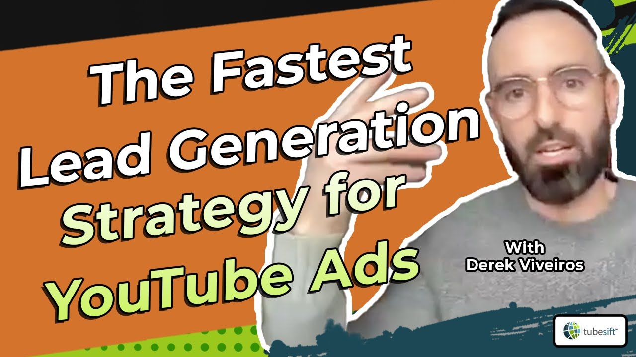 The Fastest Lead Generation Strategy for YouTube Ads - YouTube