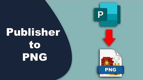 How to convert publisher to PNG Image using Microsoft Publisher