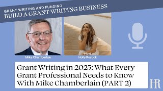 GRANT Writing Experts Reveal Secrets You Need To Know In 2025 (Part 2)