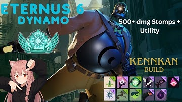NA#1 Dynamo - 500dmg+ Stomps Utility Build in Eternus 6 w/NotSoShiro