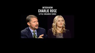 Little Children | Charlie Rose Full Interview - Kate Winslet & Todd Field