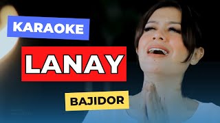 Lanay Karaoke Bajidor