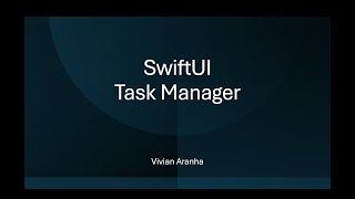 Learn SwiftUI through Projects: Task Manager App