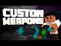 Custom weapons in minecraft