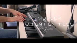 Murder On The Orient Express - Justice chords