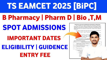TS EAMCET 2025 BIPC SPOT ADMISSIONS NOTIFICATION RELEASED | TS EAMCET  SPOT ADMISSION DATES 2025 