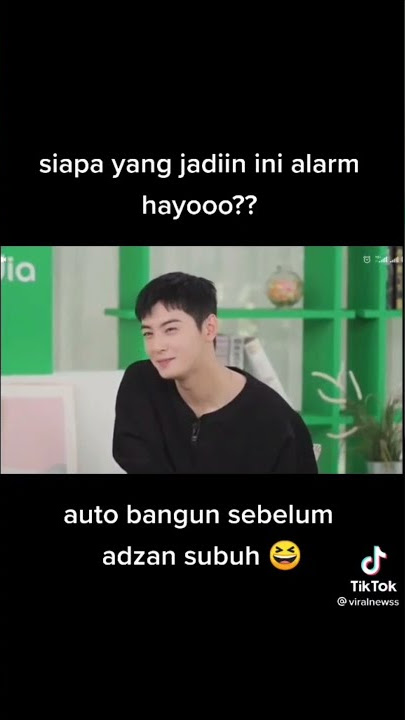 cha eunwoo bangun sayang🥰🥰