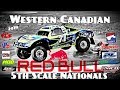 RED BULL Western Canadian 5TH Scale Nationals - RC Trailblazer