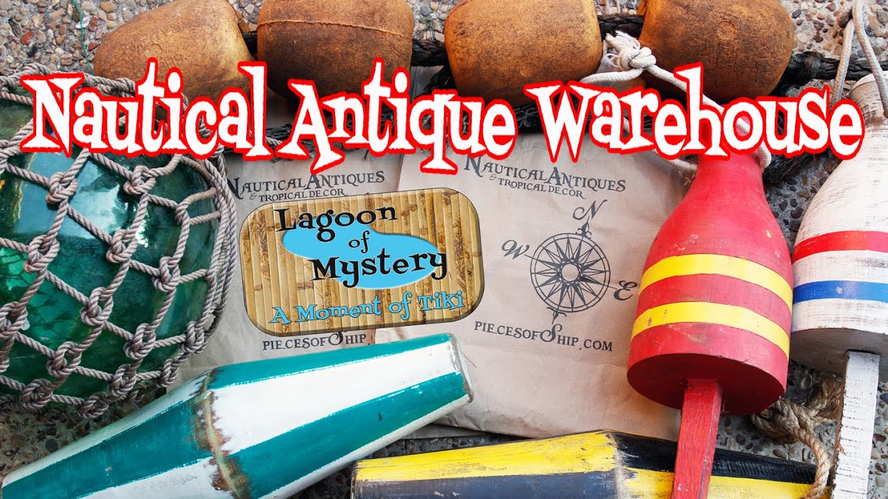 Nautical Antique Warehouse - A Moment of Tiki Episode 42