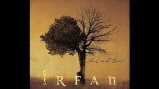 Irfan - The Eternal Return 2015 | Full | Ethno