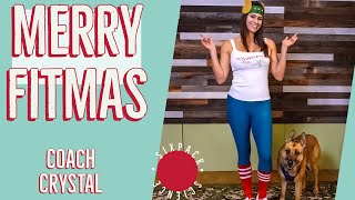 Merry Fit-mas!