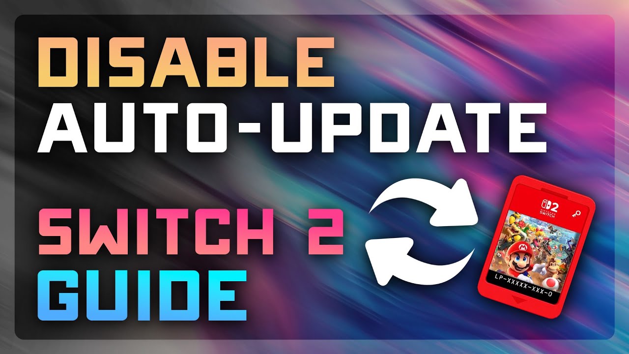 How to Disable Automatic Updates on Nintendo Switch 2 (2025) | Stop ...