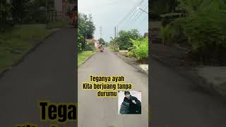 Teganya ayah meninggalkan aku #viral #semuaorang #viralvideo #yutubeshorts #1million