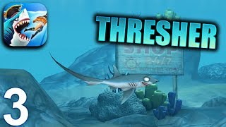 HUNGRY SHARK WORLD Gameplay Part 3 - Thresher (iOS Android) screenshot 4