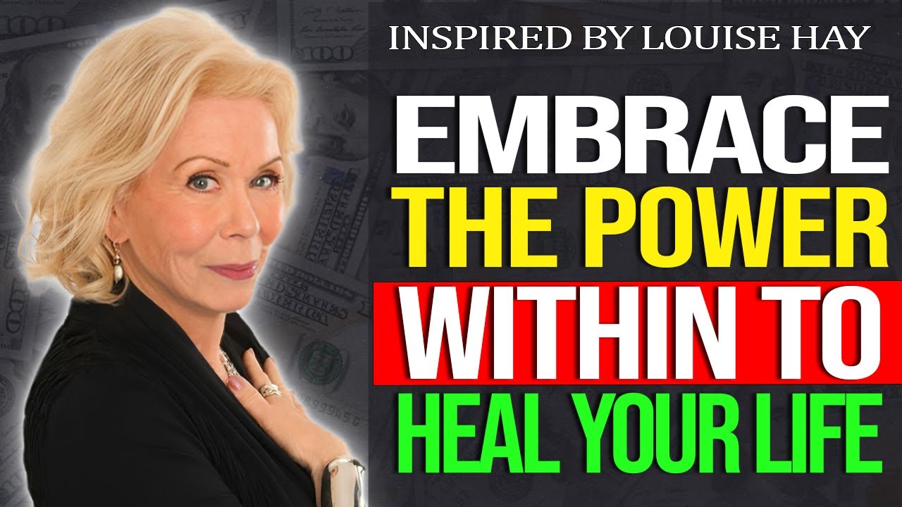Louise Hay - You Can Heal Yourself: Unlock the Power Within 2025🌟 - YouTube
