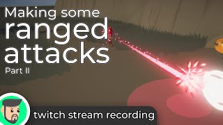 Making some ranged attacks (Part 2/3) | Unity gamedev stream Net Worth