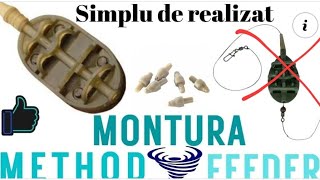 Montura cu Method Feeder pe intelesul tuturor!