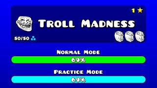 Troll Madness by Zyphur | 2/3 coins Geometry Dash 2.2