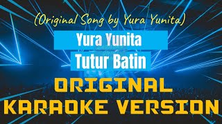 Yura Yunita - Tutur Batin Karaoke