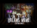 Dreams Meme // Ft.Afton Family // FNAF // Smol_ Child