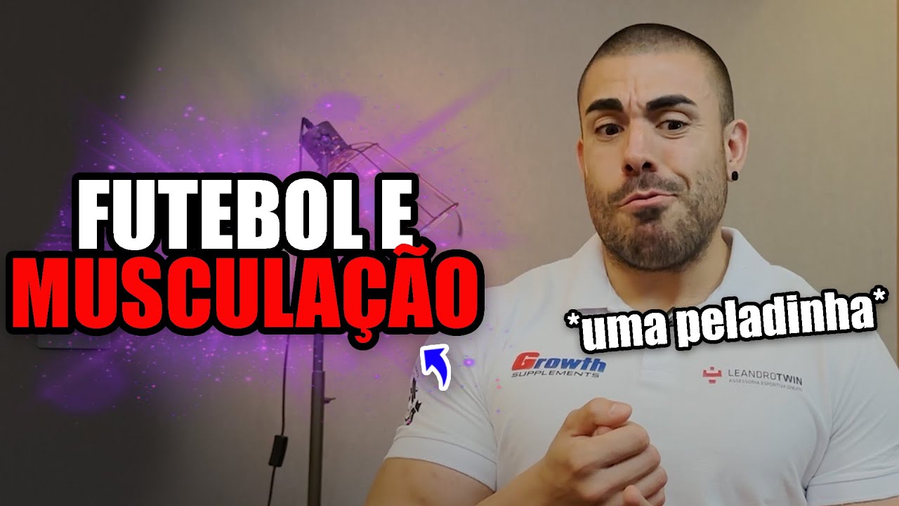 FUTEBOL VS MUSCULAÇÃO, Posso fazer musculação e jogar futebol? isso vai  atrapalhar nos meus resultados? São perguntas como essas que chegam até a  mim e quero tirar suas