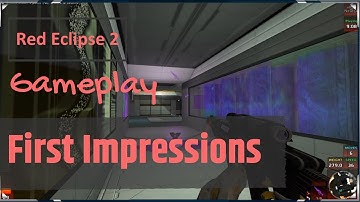 Red Eclipse 2 - Gameplay - First Impressions