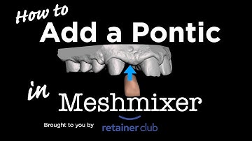 How to add a Pontic Tooth using Meshmixer