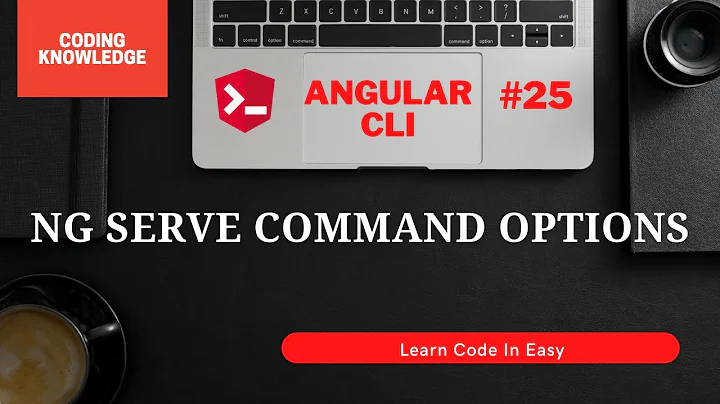 Watch, Live Reload And Port With ng serve Options | Angular Tutorial | Coding Knowledge