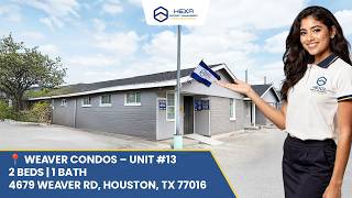Best 2 Beds / 1 Bath Condo in Houston | Weaver Condos Unit #13 by Hexa