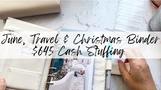 June, $645 Travel & Christmas Binder Cash Stuffing | Long Term Savings Goals