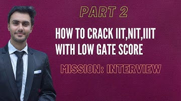 How to ace IIT interviews - Part 2 | GATE | All Branches | IIT Madras Select