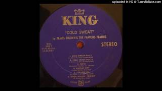James Brown - Cold Sweat (Parts 1 and 2)