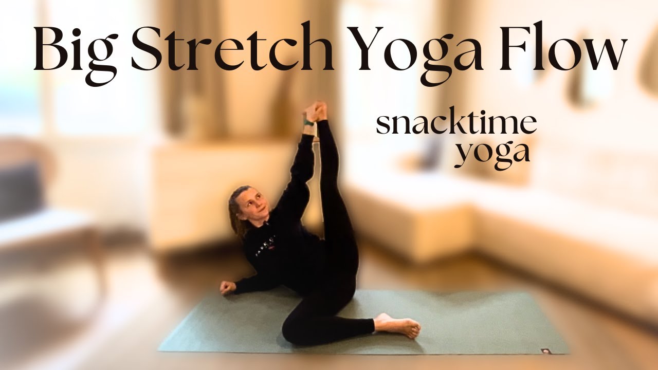 Big Stretch Yoga Flow - 15 Minutes