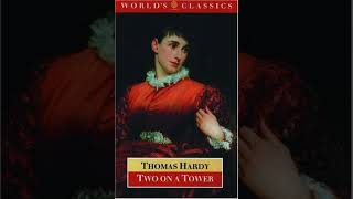 Two on a Tower - Thomas Hardy | Full Audiobook 📚