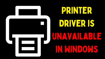 How to Fix Printer Driver is Unavailable in Windows 11