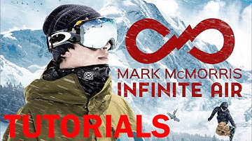 Mark McMorris Infinite Air (PS4/XB1/PC) - Tutorials (NO COMMENTARY)