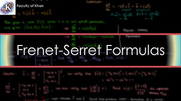 The Frenet-Serret Formulas | Differential Geometry