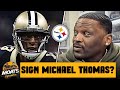 Will the pittsburgh steelers sign former saints wr michael thomas