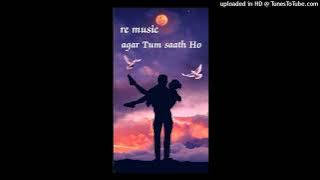 Agar_Tum_Saath_Ho_FULL_AUDIO_Song___Tamasha___Ranbir_Kapoor,_Deepika_Padukone___T-Series(128k)